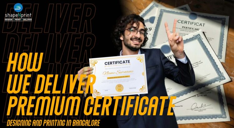 Certificate Design and printing in bangalore